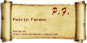 Petrin Ferenc névjegykártya